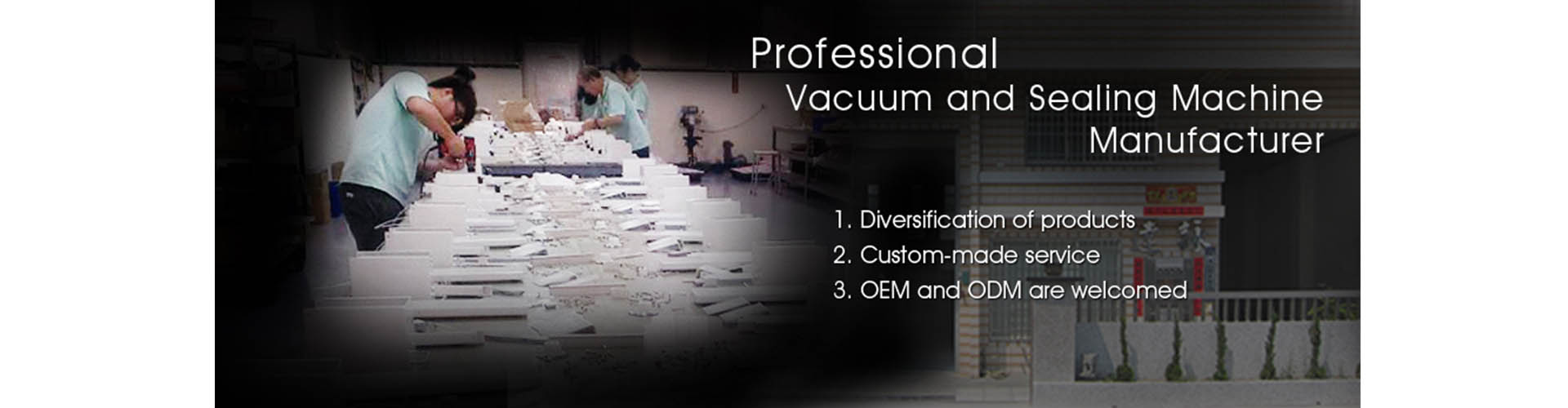 Professional Vacuum and Sealing Machine Manufacturer